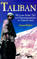 «طالبان‌ ـ اسلام‌، نفت‌ و بازی بزرگ جدید در آسیای میانه»